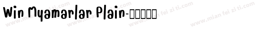Win Myamarlar Plain字体转换